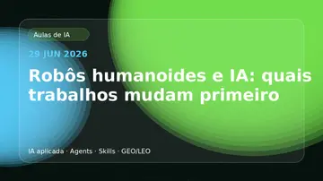 Robôs humanoides, IA, empregos e serviços em 2026