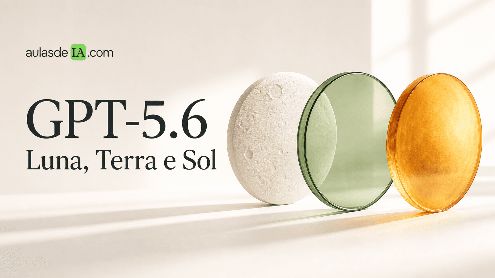 GPT-5.6: Luna, Terra e Sol