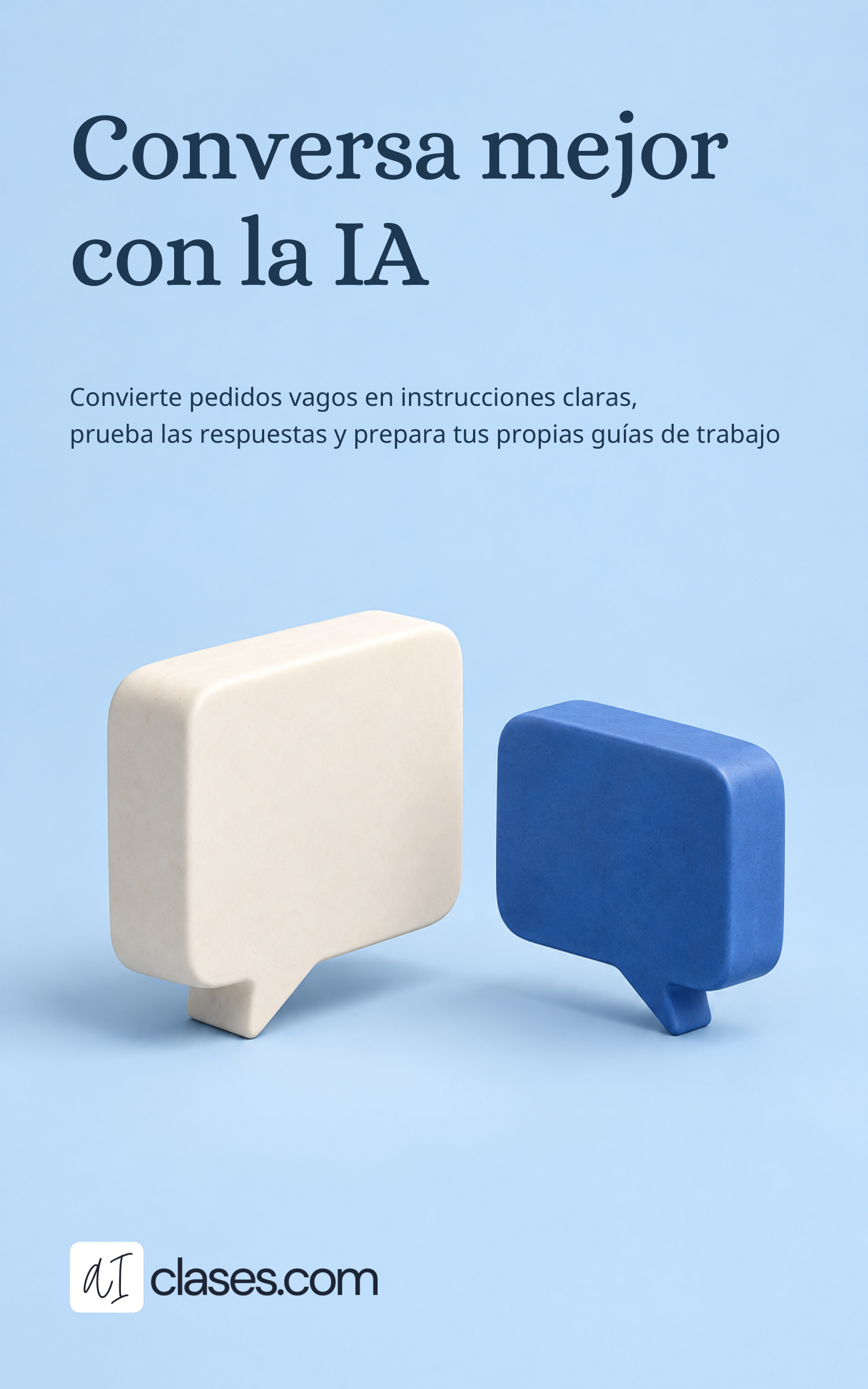 Conversa mejor con la IA