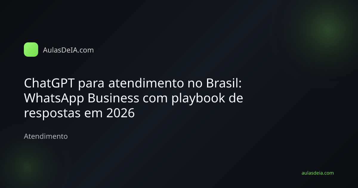 Equipe de atendimento usando ChatGPT no WhatsApp Business com playbook de respostas