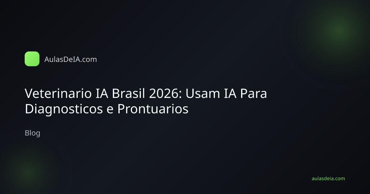Veterinario IA Brasil 2026: Usam IA Para Diagnosticos e Prontuarios