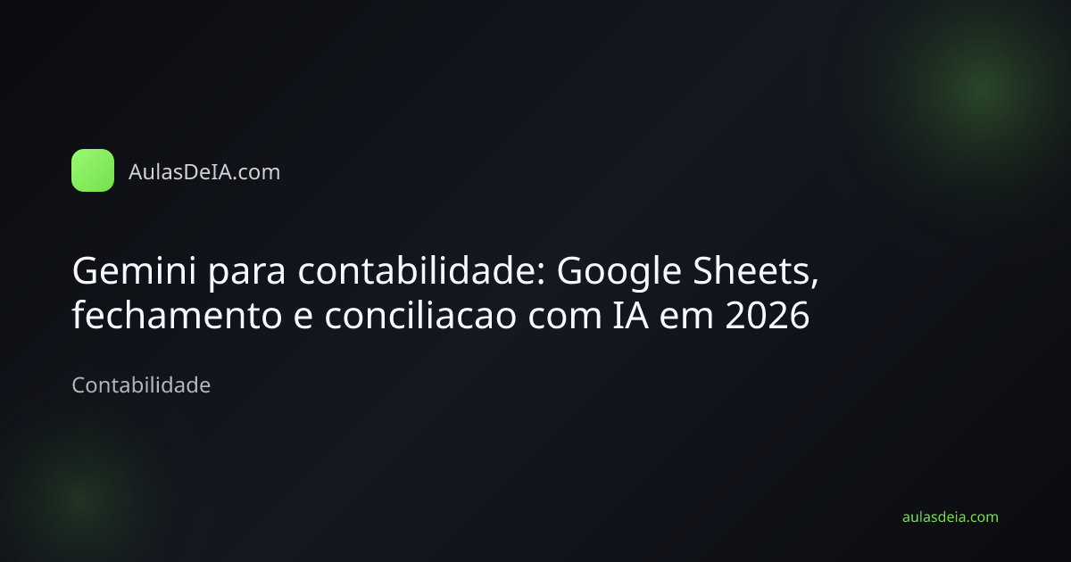 Profissional de contabilidade usando Gemini e Google Sheets no fechamento mensal