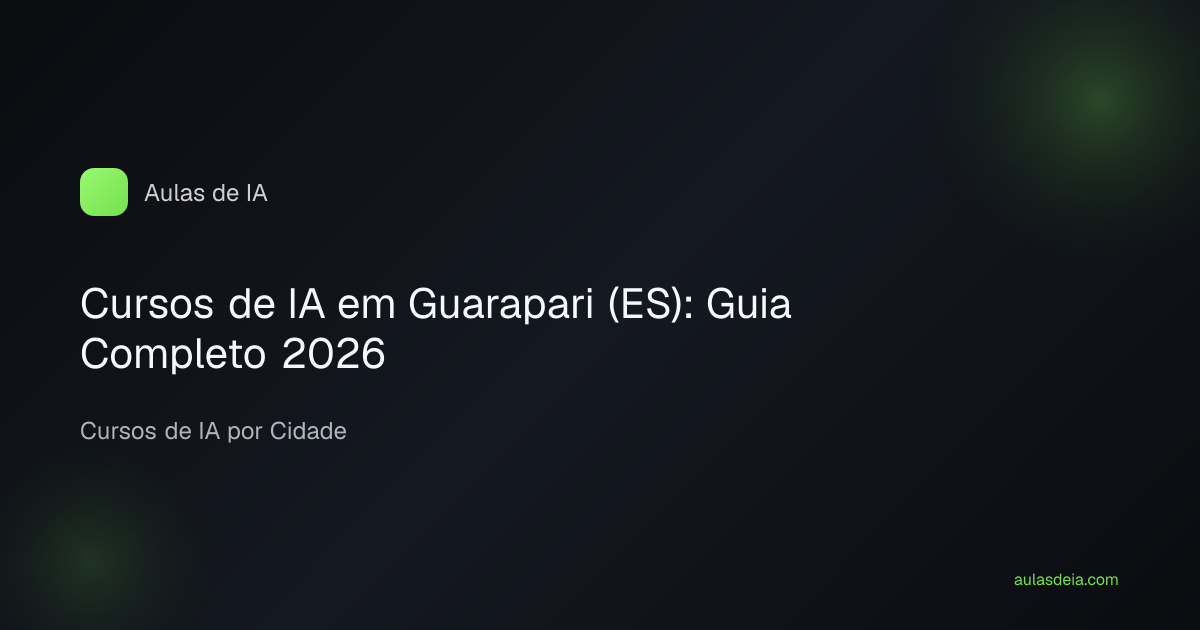 Cursos de IA em Guarapari (ES): Guia Completo 2026