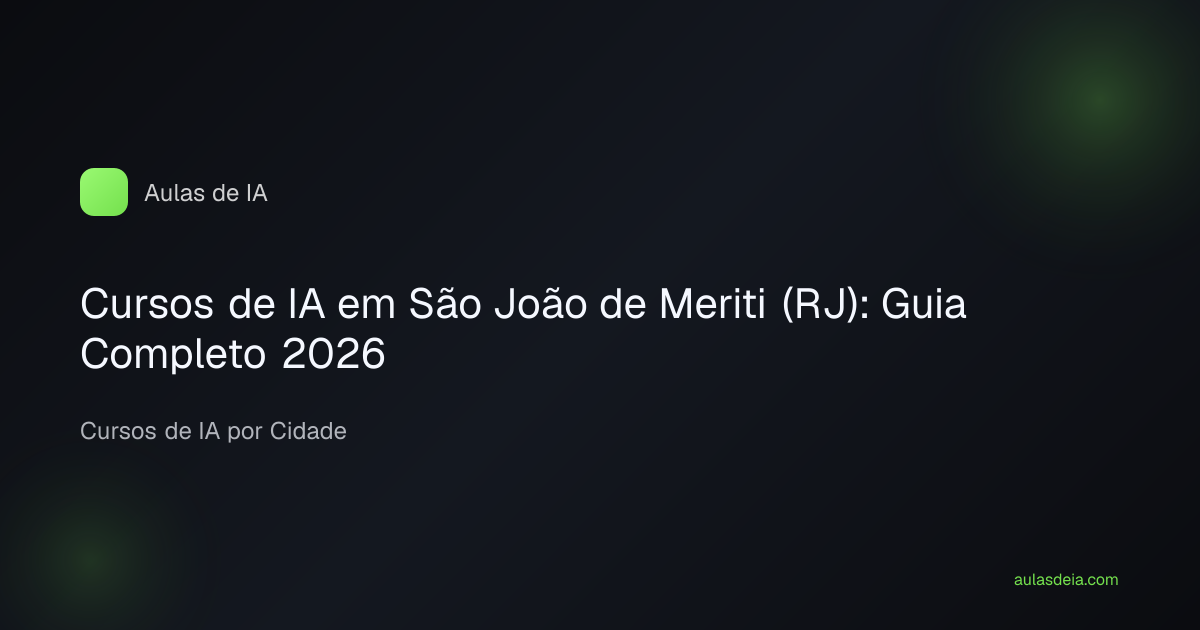 Cursos de IA em São João de Meriti (RJ): Guia Completo 2026